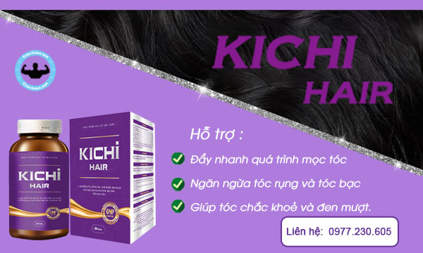 Công dụng của Kichi Hair