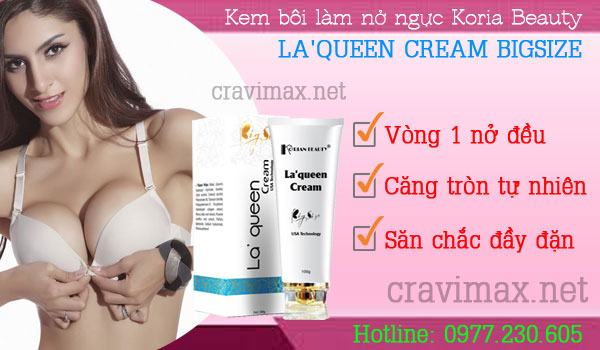 Công dụng Kem bôi làm nở ngực Koria Beauty La'queen Cream Bigsize